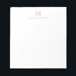 Classic Modern Simple Basic Pink Monogram Initial Notepad<br><div class="desc">The design features a personalized monogram initial and name in a simple and modern typographic font.</div>