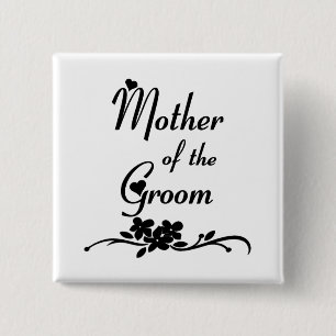 Classic Mother of the Groom 2 Inch Square Button