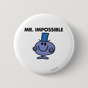 Classic Mr. Impossible 2 Inch Round Button