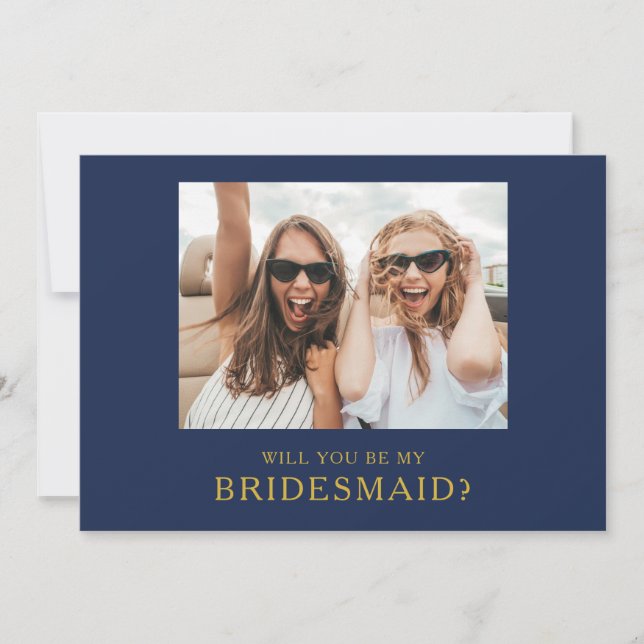 Classic Navy Gold Photo Bridesmaid Proposal Card (Front)