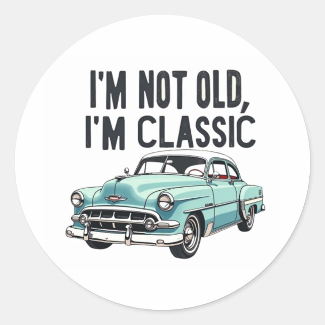 Classic not OLD Sticker (Front)