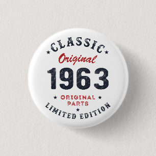 Classic Original 1963 Original Parts Birthday Gift 1 Inch Round Button
