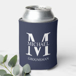 Classic Personalized Groomsman Monogram and Name Can Cooler<br><div class="desc">Classic Personalized Groomsman Gifts
featuring personalized groomsman's monogram,  name and title in white classic serif font style on navy blue background.

Also perfect for Best Man,  Father of the Bride and more.</div>