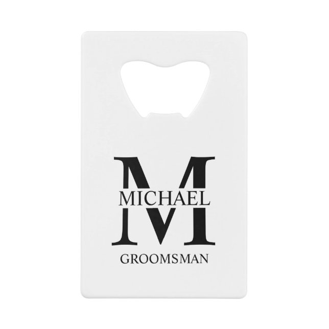 Classic Personalized Groomsman Monogram and Name Credit Card Bottle Opener (Front)