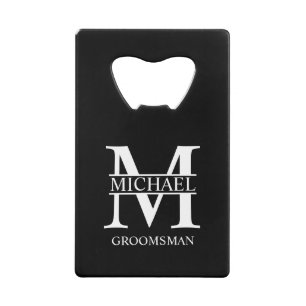 Classic Personalized Groomsman Monogram and Name Credit Card Bottle Opener
