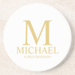 Classic Personalized Monogram and Name Groomsman Coaster<br><div class="desc">Classic Personalized Groomsman Gifts
featuring personalized monogram,  groomsman's name and title in gold classic serif font style.

Also perfect for Best Man,  Father of the Bride and more.

Please Note: The foil details are simulated in the artwork. No actual foil will be used in the making of this product.</div>