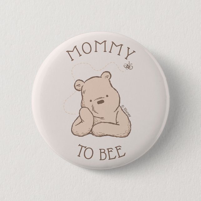 Classic Pooh | Baby Shower Mommy to Bee 2 Inch Round Button (Front)