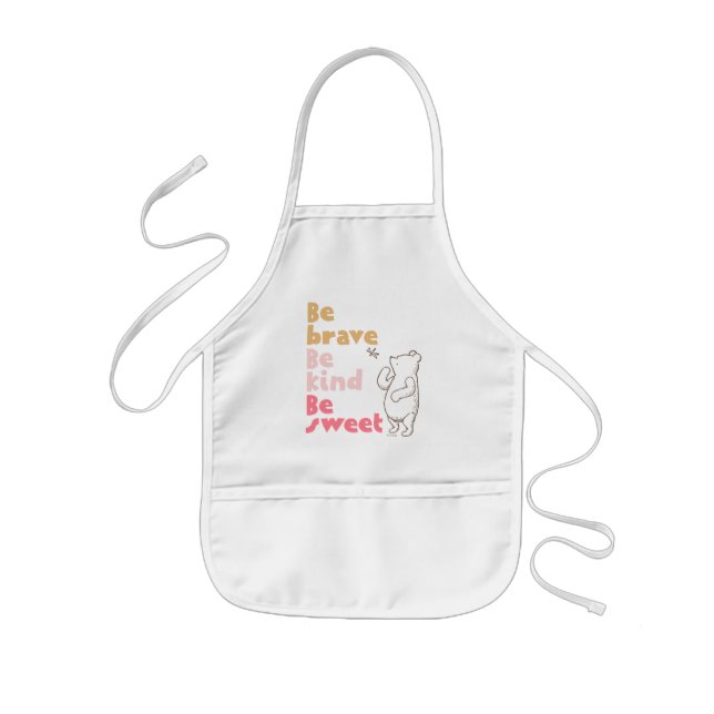 Classic Pooh | Be Brave, Be Kind, Be Sweet Kids Apron (Front)