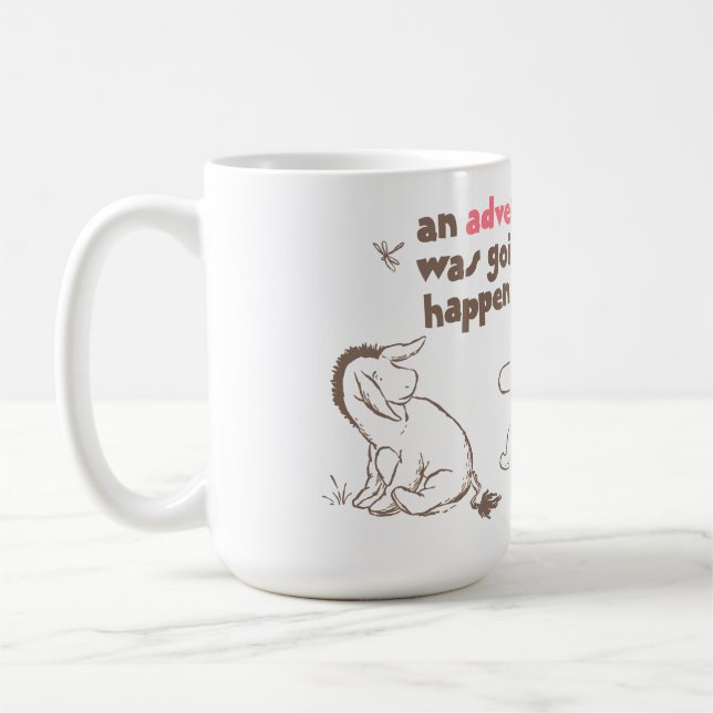 Classic Pooh & Pals | An Adventure was Going to Ha Coffee Mug (Left)