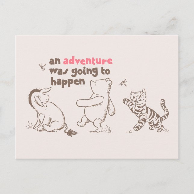Classic Pooh & Pals | An Adventure was Going to Ha Postcard (Front)