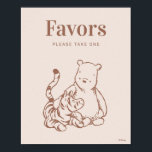 Classic Pooh & Pals Baby Shower Cards & Gifts Poster<br><div class="desc">This charming sign features a classic sketch of Winnie the Pooh and Tigger cuddling,  with "Favors PLEASE TAKE ONE" displayed above. It's a heartwarming way to guide guests to party favors for a baby shower or birthday.</div>