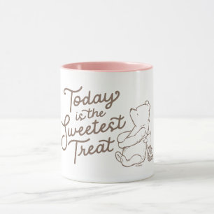 Classic Pooh & Piglet   Today is the Sweetest Trea Mug