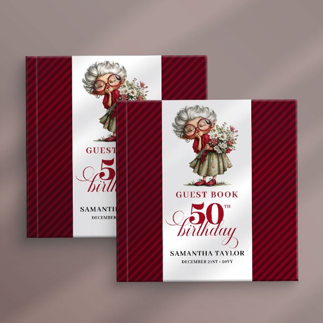 Classic Quirky Woman 50th Birthday Whimsical  Guest Book (Classic Quirky Woman 50th Birthday Whimsical Guest Book

)