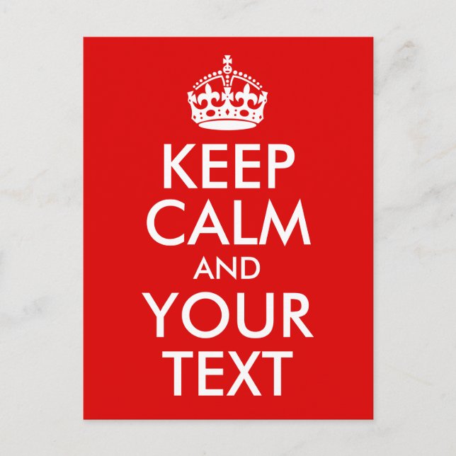 Classic Red Keep Calm and Your Text Announcement Postcard (Front)