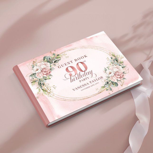 Classic Rose Gold Floral Greenery 90th Guest Book (Classic Rose Gold Floral Greenery 90th Guest Book)