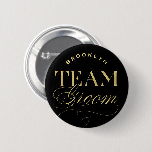 Classic Script Team Groom Wedding Party Button