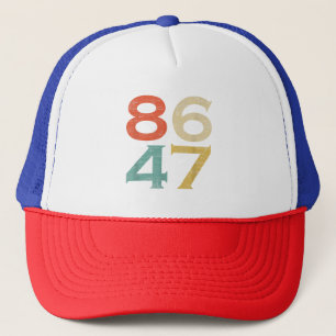 Classic Vintage Retro Style 8647 86 47 Anti Trump Trucker Hat