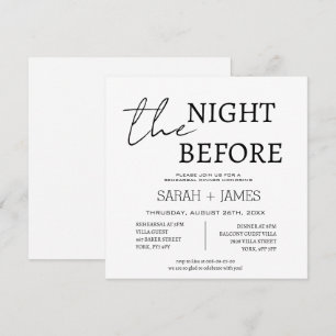 Classic White the Night Before Rehearsal Dinner Invitation