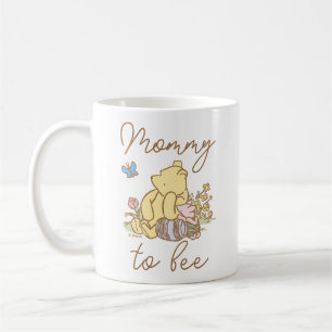 Classic Winnie the Pooh   Mommy to Bee Coffee Mug
