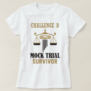  Classical Conversations Mock Trial Challenge B T-Shirt