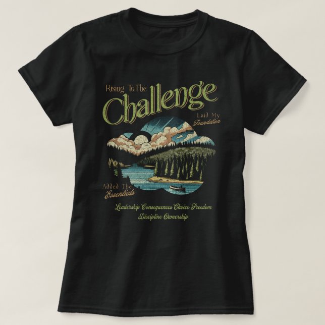 Classical Education Rising to the Challenge T-Shirt (Design Front)