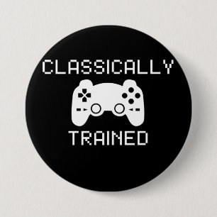 CLASSICALLY TRAINED 3 INCH ROUND BUTTON
