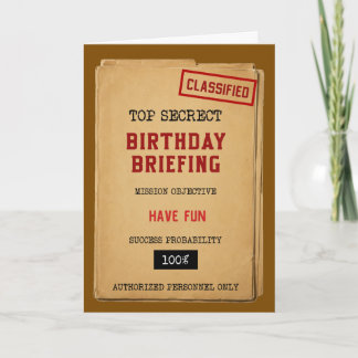 Classified Birthday Briefing Funny Birthday Card