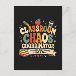 Classroom Chaos Coordinator Postcard