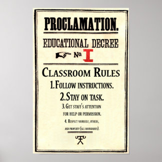Classroom Rules Proclamation Educational Decree 1 Poster