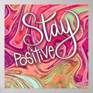 Classroom Stay Positive Inspirivity Modern Trendy  Poster
