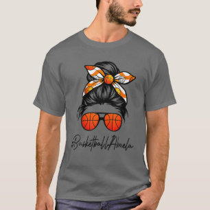 Classy Abuela Life Messy Hair Bun Basketball Mothe T-Shirt
