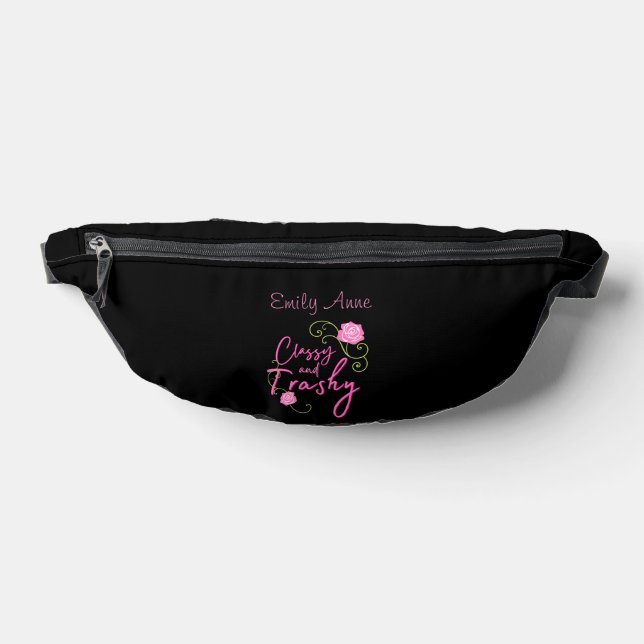Classy and Trashy Pink Rose Personalized Fanny Pack (Lay Down)