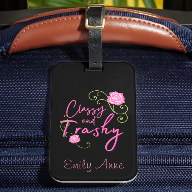 Classy and Trashy Pink Rose Personalized Luggage Tag (Front Insitu 2)