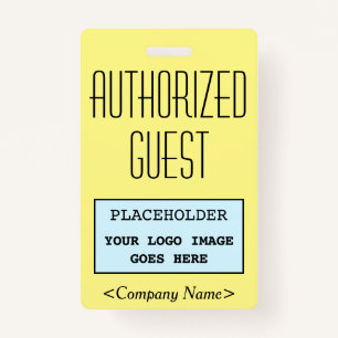 Classy "AUTHORIZED GUEST" Badge