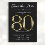 Classy Black and Gold 80th Birthday Party  Save The Date<br><div class="desc">Classy Black and Gold 80th Birthday Party Save the Date. Simple yet classy birthday save the date card with the birth year milestone in solid gold text effect! This is an editable template and could be used for both male and female. Contact me if you have any questions, I will...</div>