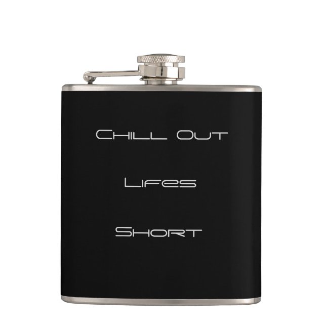 Classy Black with "Chill Out" Text> Hip Flasks (Front)