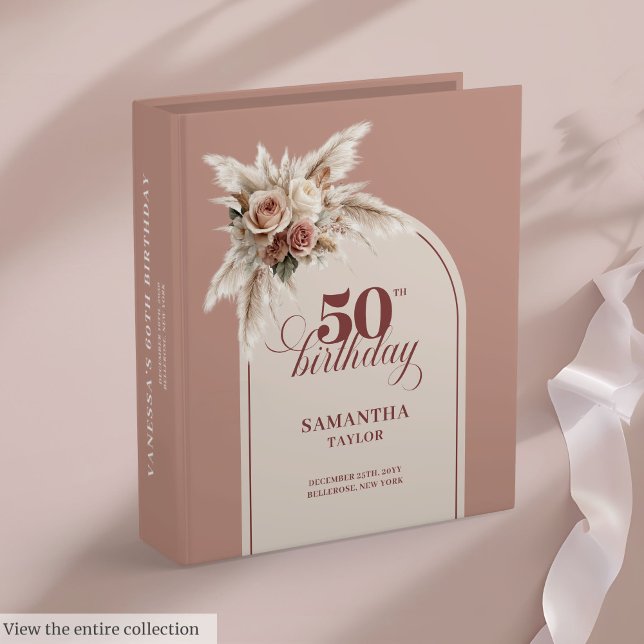 Classy Boho Dusty Rose Pampas Floral 50th Birthday Binder (Classy Boho Dusty Rose Pampas Floral 50th Birthday Binder

)
