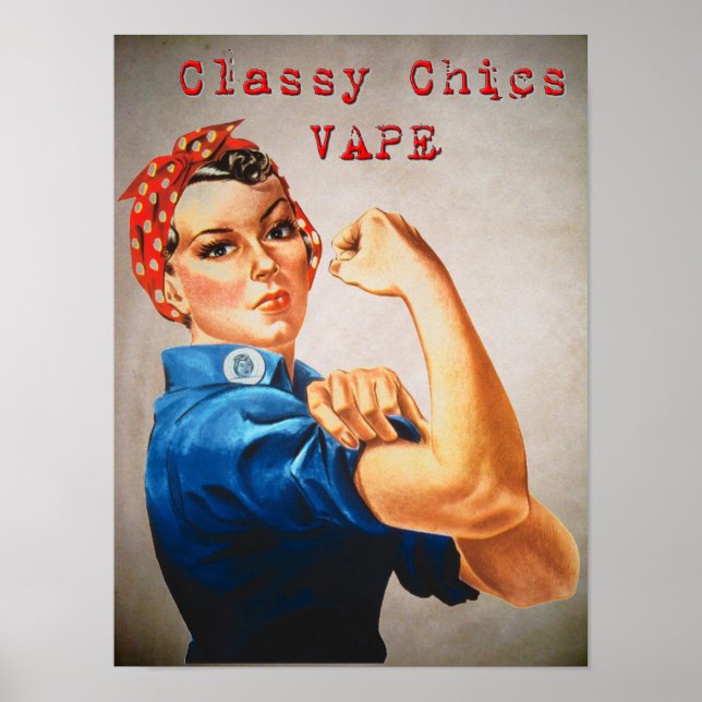 Classy Chics vape Rosie Poster (Devant)