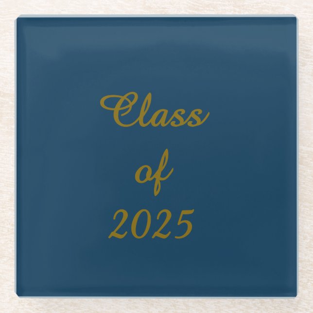 Classy Class of 2025 or 202X Coaster (Front)