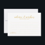 Classy Elegant Gold Wedding Advice Card<br><div class="desc">Classy Elegant Gold Wedding Advice and Wishes Card
featuring title in gold modern script font with details in gold modern sans serif font on white background.

Please Note: The foil details are simulated in the artwork. No actual foil will be used in the making of this product.</div>