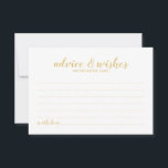Classy Elegant Gold Wedding Advice Card<br><div class="desc">Classy Elegant Gold Wedding Advice and Wishes Card
featuring title in gold modern script font with details in gold modern sans serif font on white background.

Please Note: The foil details are simulated in the artwork. No actual foil will be used in the making of this product.</div>