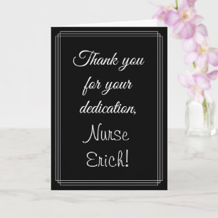 Classy & Elegant "Thank you for your dedication" Card