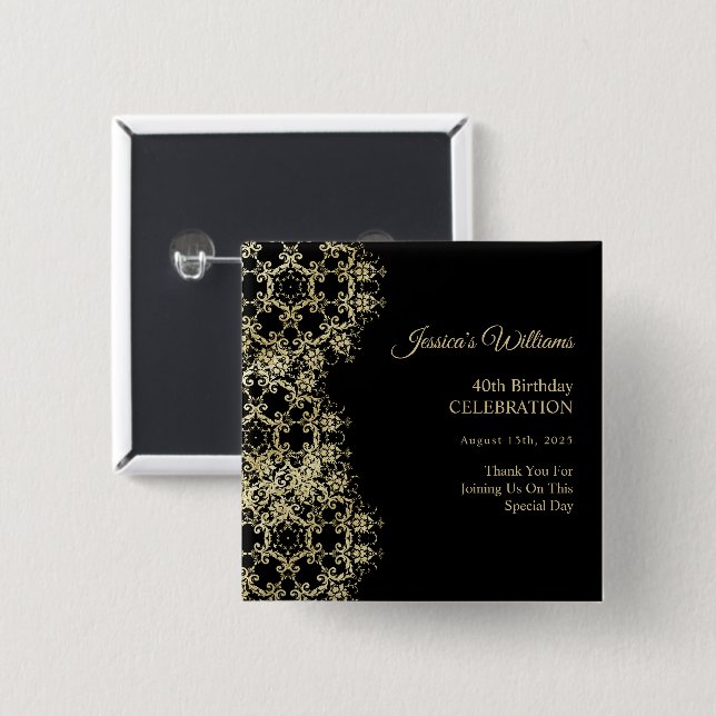 Classy Gold & Black Damask 40th Birthday 2 Inch Square Button (Front & Back)