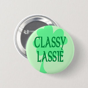 Classy Lassie 2 Inch Round Button