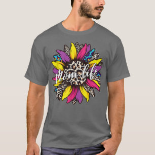Classy Mom Life with Messy Bun Sunflower Leopard M T-Shirt