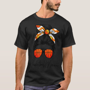 Classy Nonna Life Messy Hair Bun Basketball Mother T-Shirt