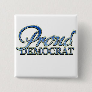 Classy Proud Democrat 2 Inch Square Button