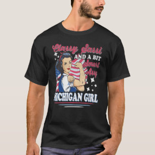 Classy Sassi And A Bit Smart Assi Michigan Girl T-Shirt