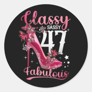 Classy Sassy 47 And Faburlous 47th Birthday Floral Classic Round Sticker