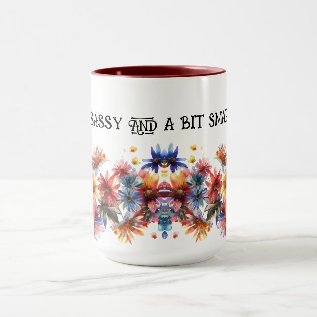 CLASSY SASSY AND A BIT SMART-ASSY MUG (Center)